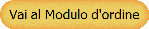 CLICCA QUI PER EFFETTUARE ORDINI ONLINE